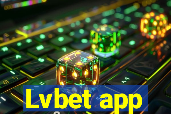 Lvbet app